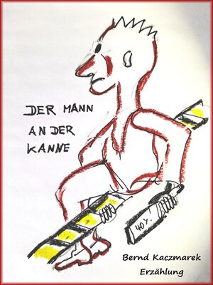 cover image of Der Mann an der Kanne